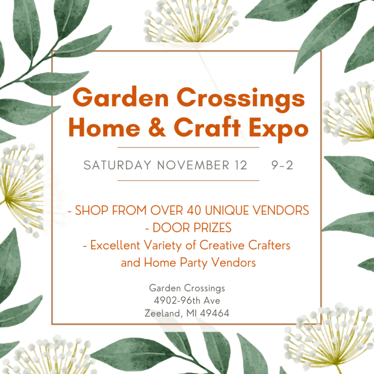 Garden Crossings Gardening Events Zeeland, MI